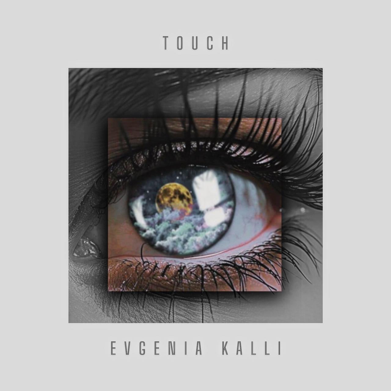 Evgenia Kalli - Touch